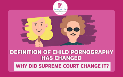 Indian courts change definition of child pornography to prevent child abuse in digital space